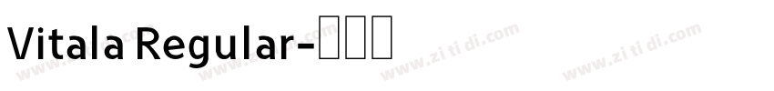 Vitala Regular字体转换